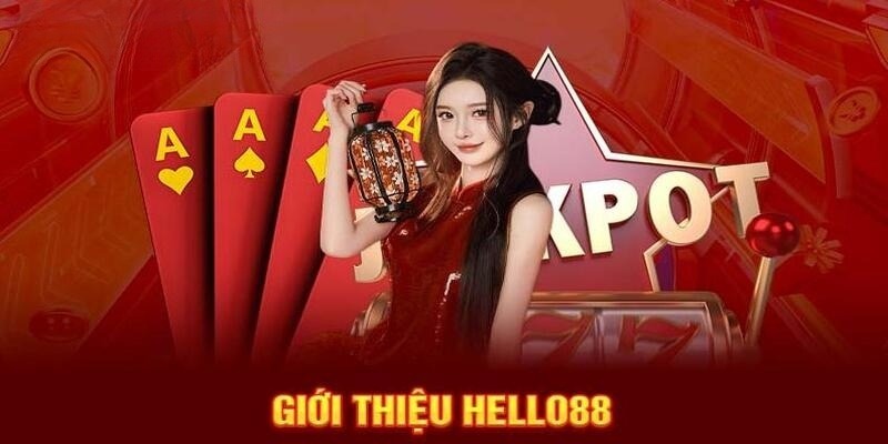 Các thông tin tổng quan nhất về Hello88 mà người chơi cần nắm